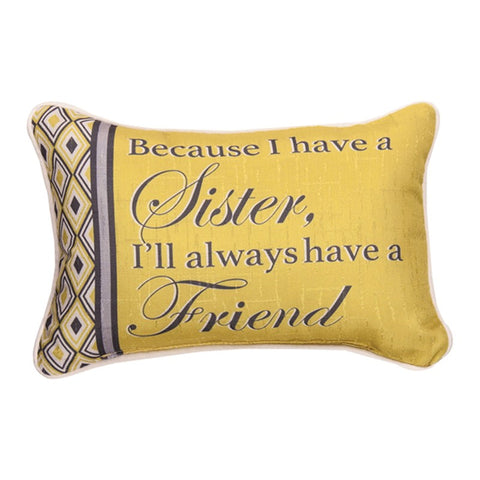 Because Sister...Best Friend Word Pillow