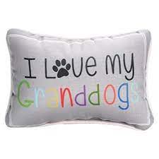 I Love My Granddogs Pillow